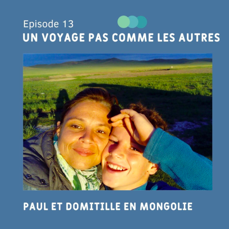 #13 – PAUL EN&nbsp;MONGOLIE